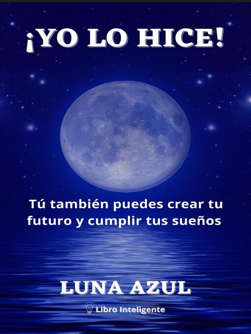 Title details for ¡Yo lo Hice! by Luna Azul - Available